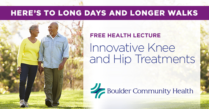 FREE HEALTH LECTUREInnovative knee and hip treatments